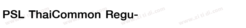 PSL ThaiCommon Regu字体转换